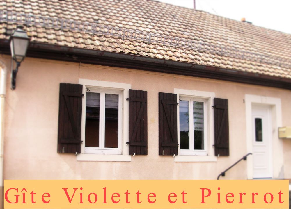 GITE VIOLETTE ET PIERROT